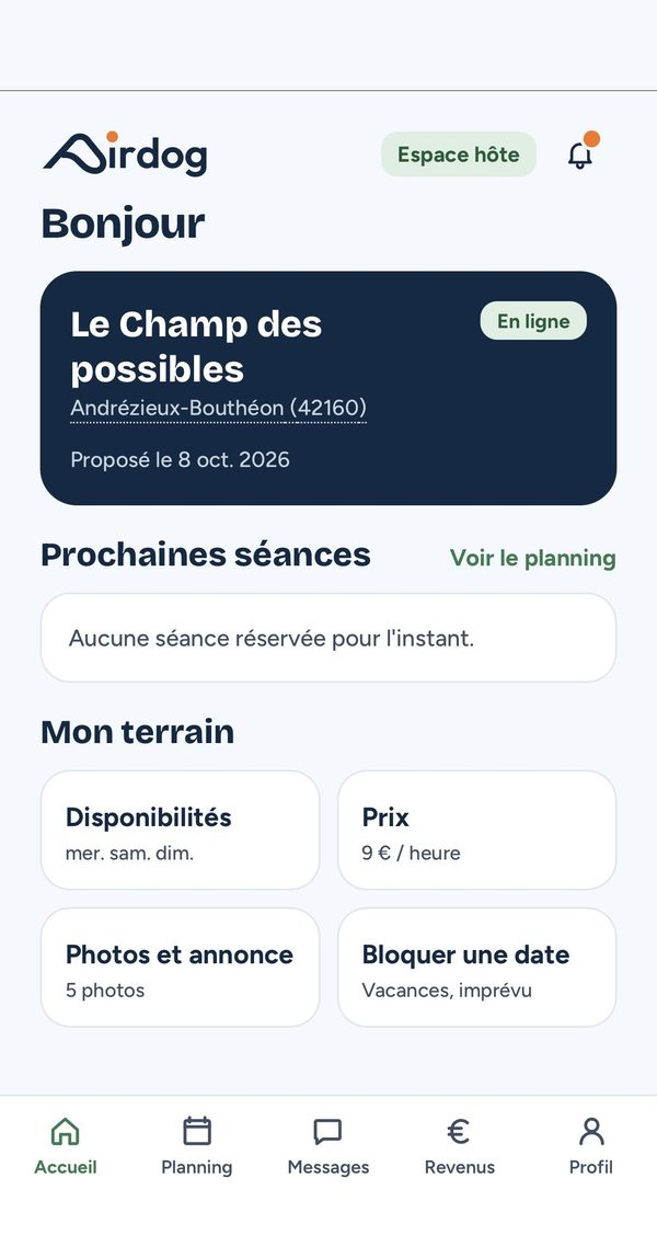 Espace hôte : terrain en ligne, prochaines séances, disponibilités, prix et dates bloquées